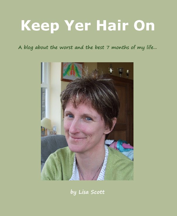 Ver Keep Yer Hair On por Lisa Scott
