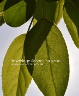 Hawbridge School Yearbook 2009-2010 book cover