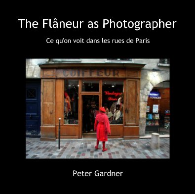 The Flâneur as Photographer book cover
