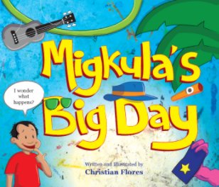Migkula's Big Day book cover