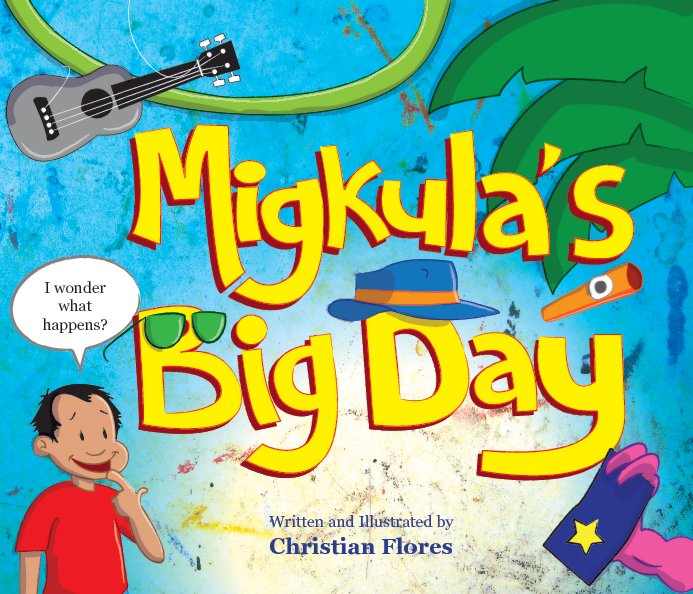 View Migkula's Big Day by Christian Flores