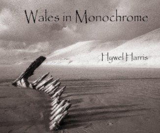 Wales in Monochrome book cover