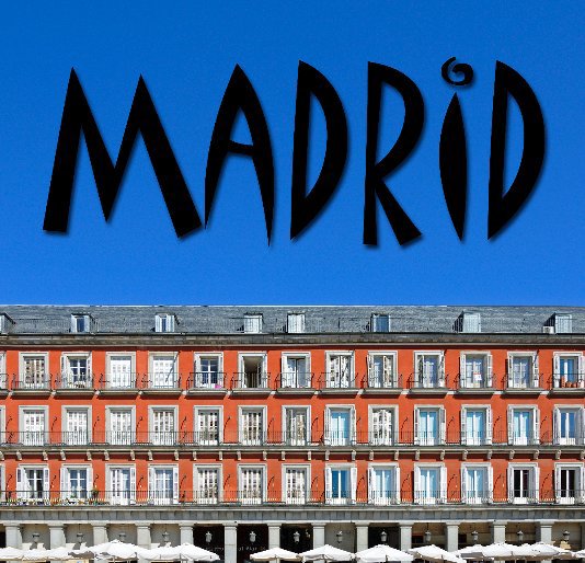 Visualizza Madrid di Phil Robinson