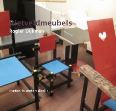 Rietveldmeubels Rogier Dijkman book cover
