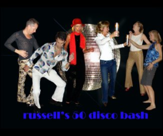 Russel's 50 disco bash book cover