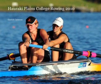 Hauraki Plains College Rowing 2010 book cover