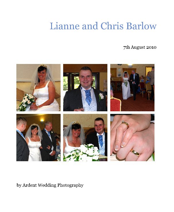 Lianne and Chris Barlow nach Ardent Wedding Photography anzeigen