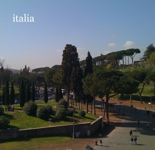 View italia by Julius & Molly Roberson