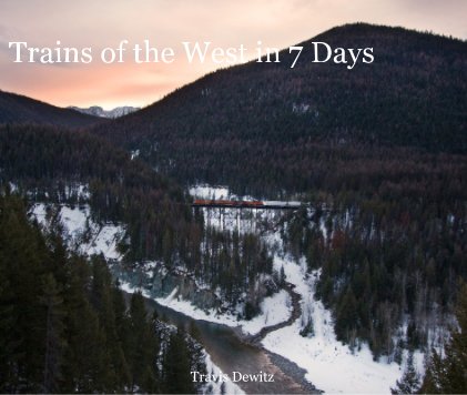 Trains of the West in 7 Days book cover