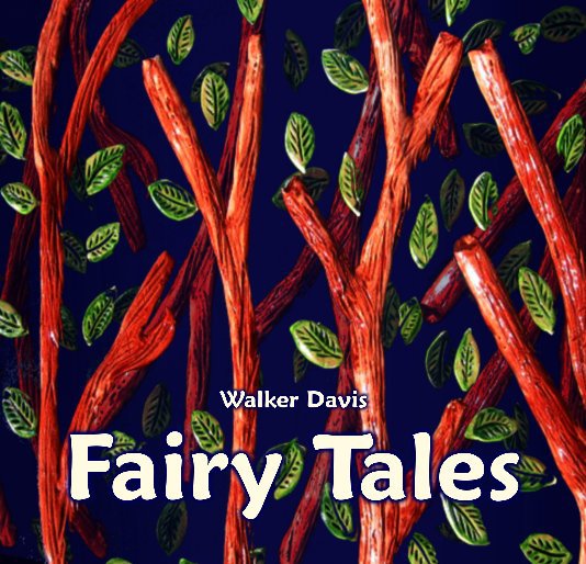 View Fairy Tales by Walker Davis