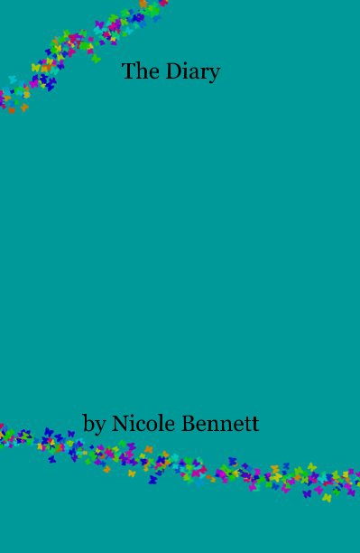 View The Diary by Nicole Bennett
