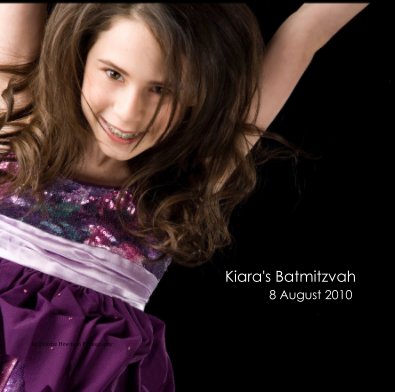Kiara's Batmitzvah 8 August 2010 book cover