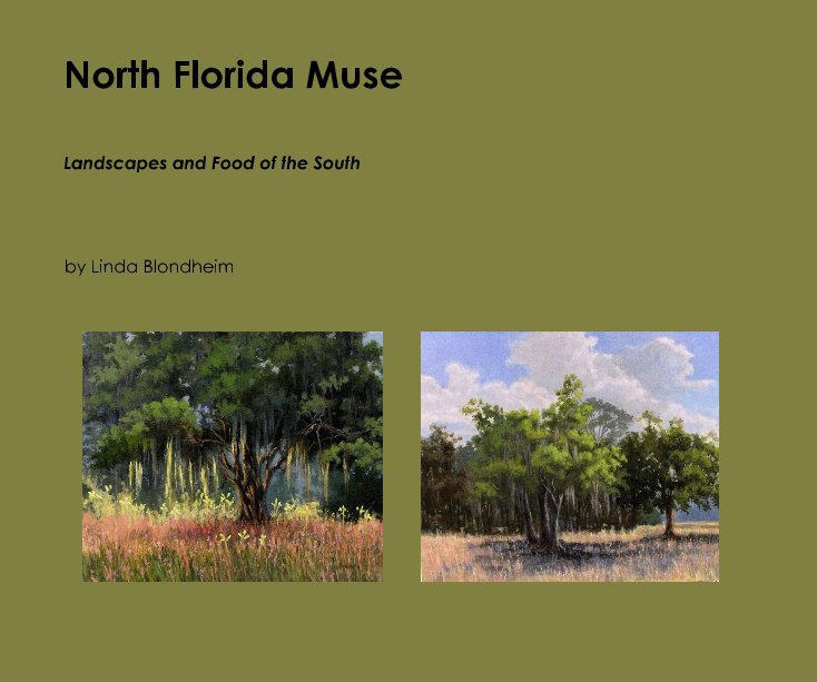 View North Florida Muse by Linda Blondheim