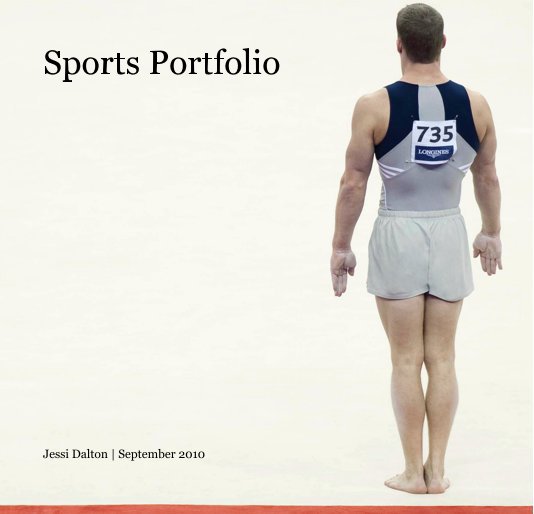 View Sports Portfolio by Jessi Dalton | September 2010