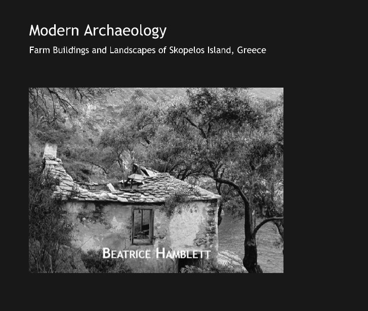 View Modern Archaeology by Beatrice Hamblett