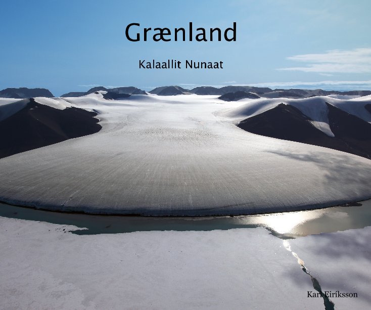 View Grænland by Karl Eiríksson