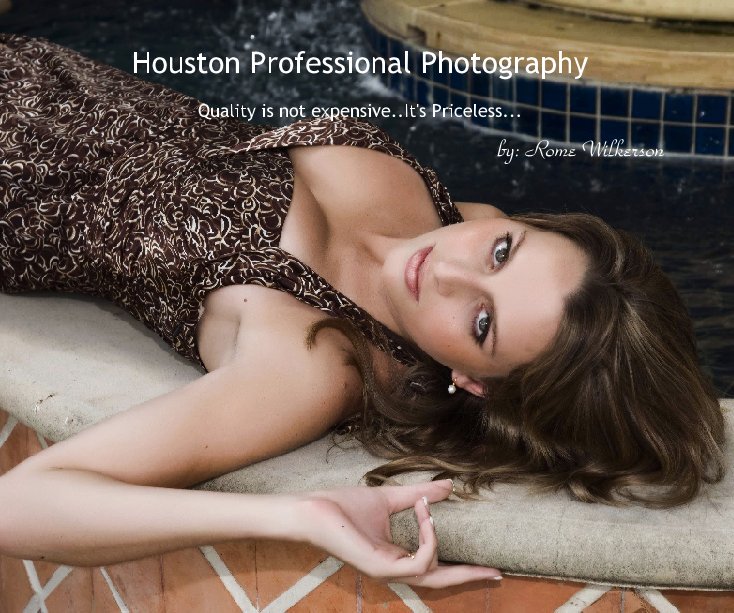 Ver Houston Professional Photography por by: Rome Wilkerson