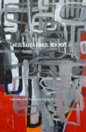 Carlos Dávila Rinaldi: New Work book cover