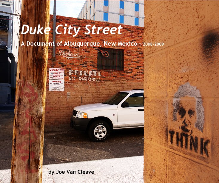 View Duke City Street by Joe Van Cleave