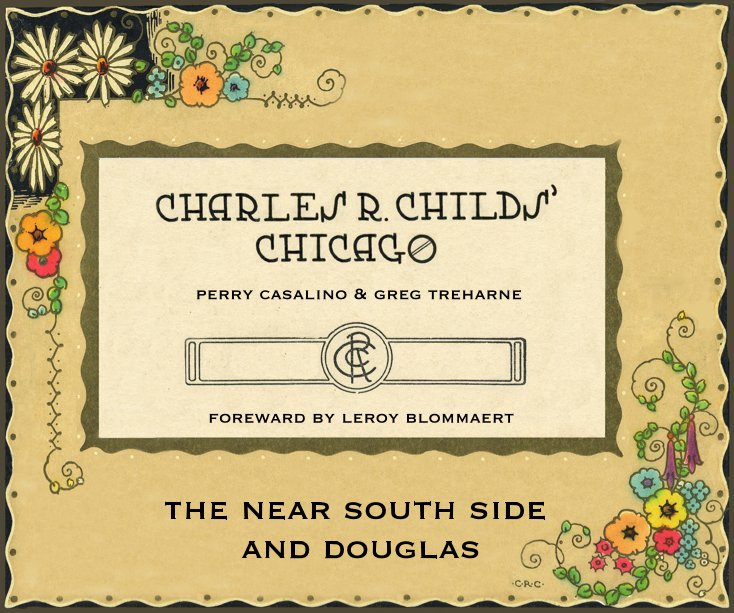 Charles R. Childs' Chicago nach Perry Casalino and Greg Treharne anzeigen
