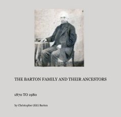 THE BARTON FAMILY AND THEIR ANCESTORS book cover