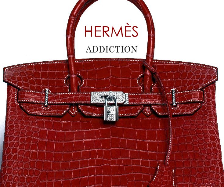 View HERMÈS ADDICTION by The Countess Collection