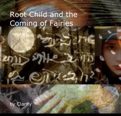 Root Child and the Coming of Fairies book cover