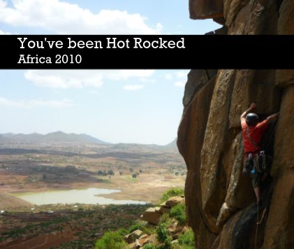 You've been Hot Rocked Africa 2010 book cover