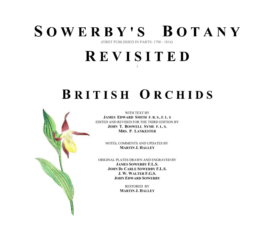 View SOWERBY'S BOTANY REVISITED by Martin J. Halley