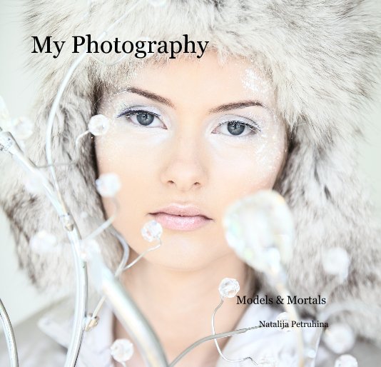 View My Photography by Natalija Petruhina