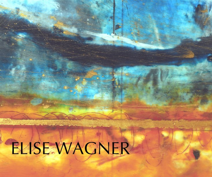 View Elise Wagner by Stephanie Walker