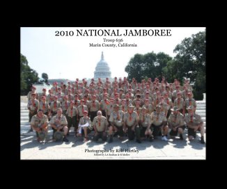 2010 NATIONAL JAMBOREE Troop 636 Marin County, California book cover