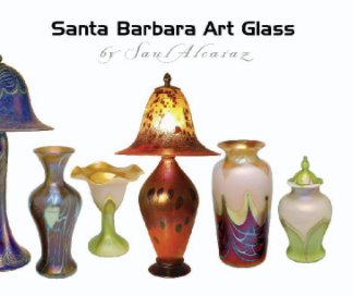 Santa Barbara Art Glass book cover