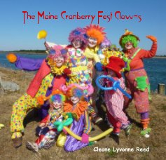 The Maine Cranberry Fest Clowns book cover