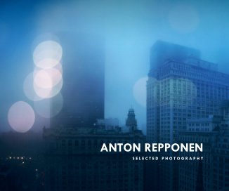 Anton Repponen's Selected Photography book cover