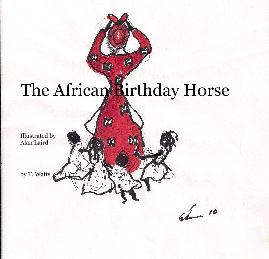 The African Birthday Horse nach T. Watts anzeigen