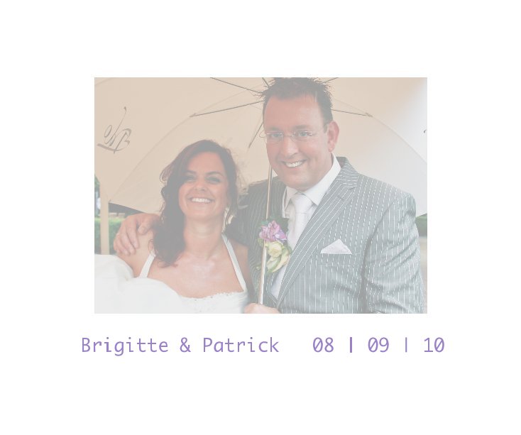 Brigitte & Patrick 08 | 09 | 10 nach jojoro anzeigen