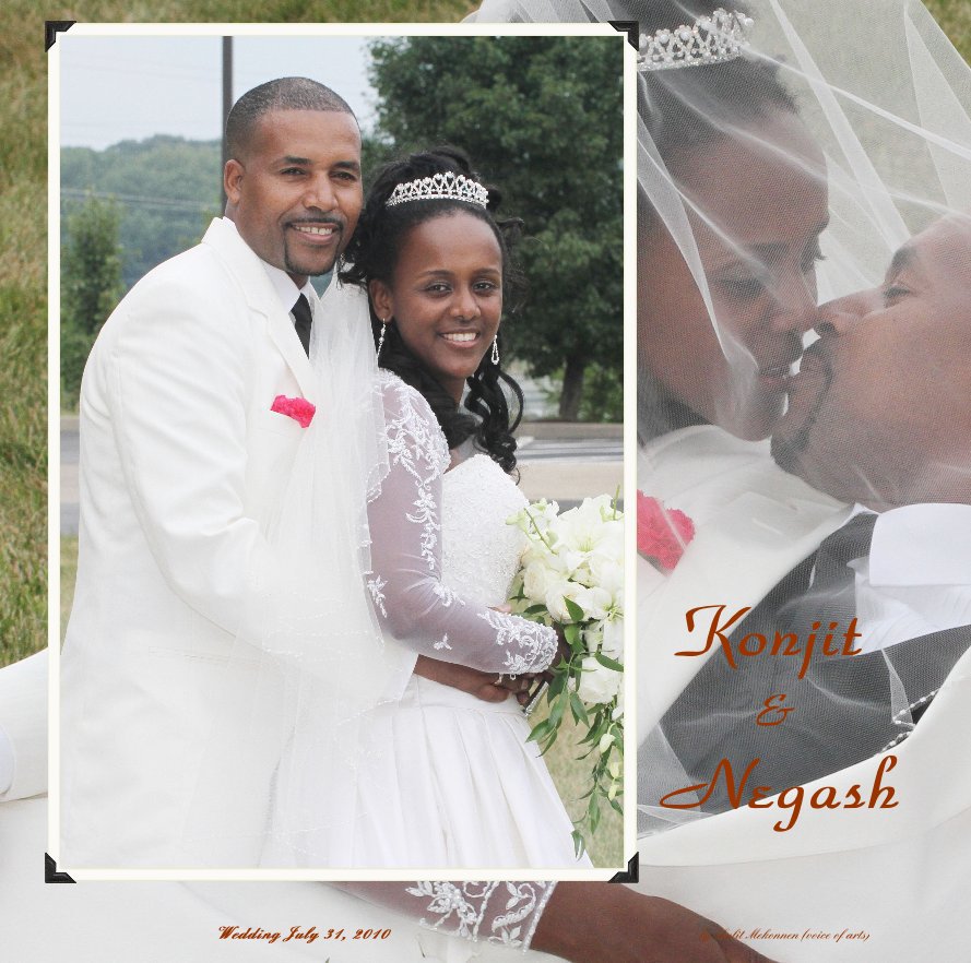 Ver Konjit & Negash por Wedding July 31, 2010 by Lulit Mekonnen (voice of arts)