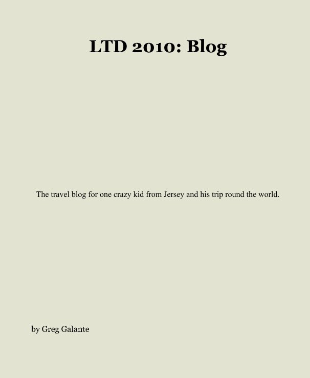 View LTD 2010: Blog by Greg Galante