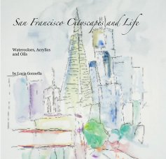 San Francisco Cityscapes and Life book cover