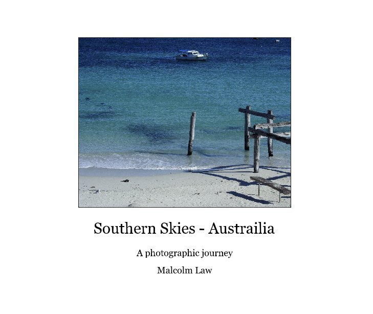 Bekijk Southern Skies - Australia op Malcolm Law