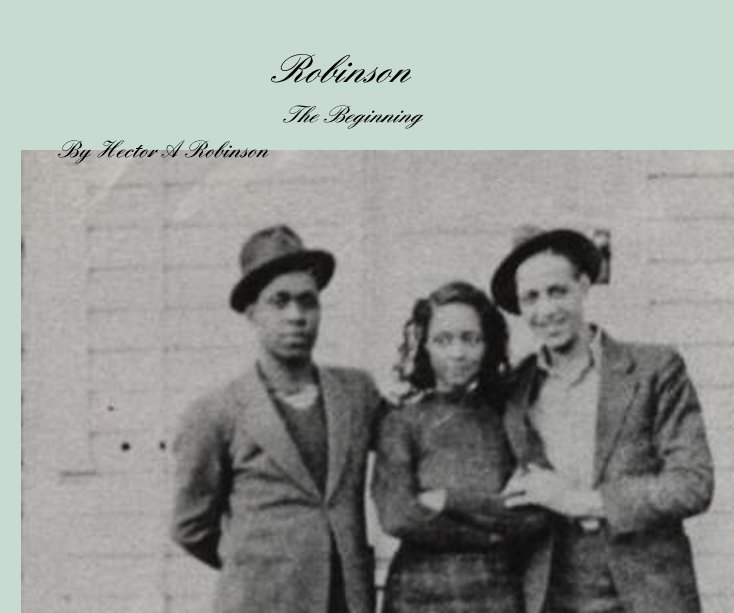 View Robinson by Hector A Robinson