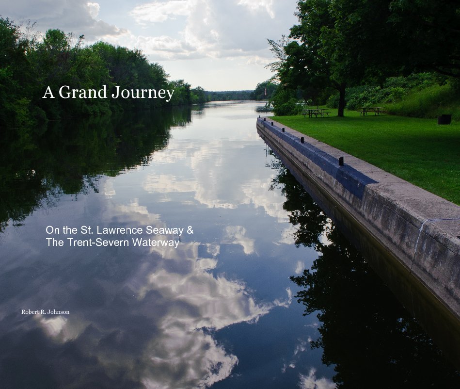 Ver A Grand Journey por Robert R. Johnson