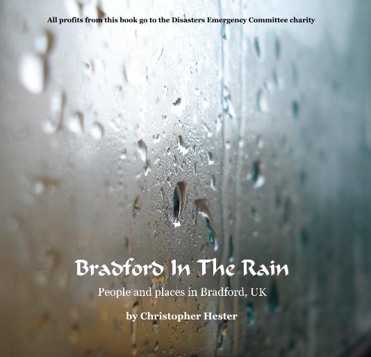View Bradford In The Rain by Christopher Hester