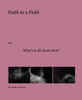 Faith in a Field book cover