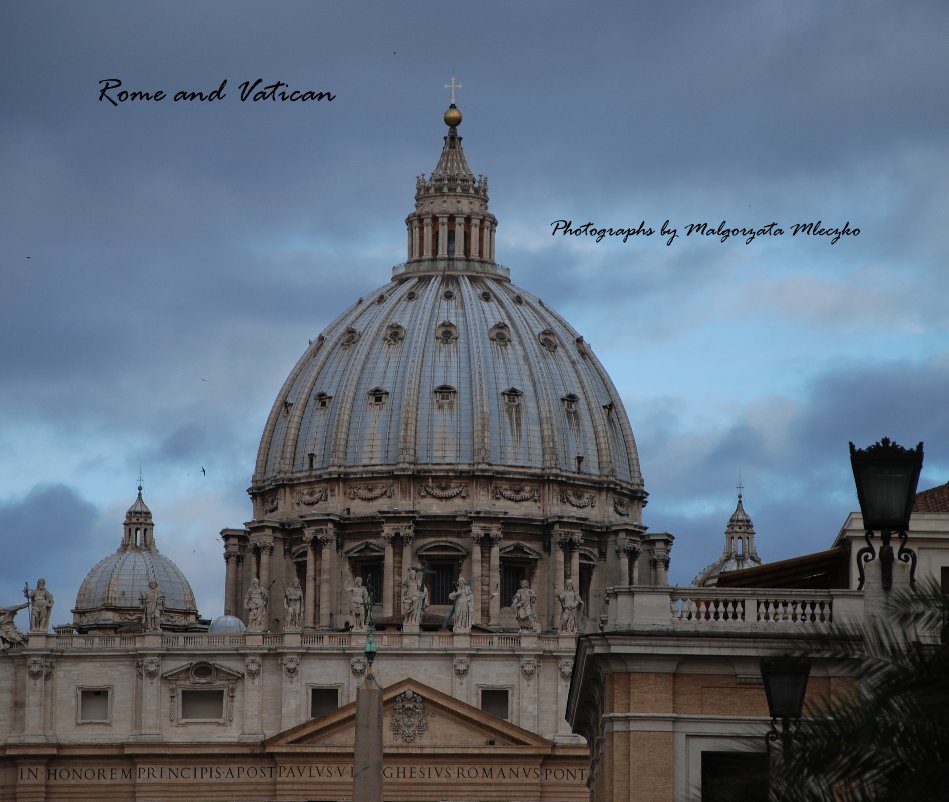 View Rome and Vatican by Malgorzata Mleczko