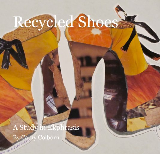 Ver Recycled Shoes por Cathy Colborn