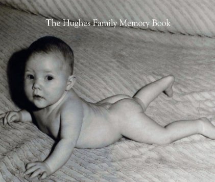 Hughes Family Memory Book book cover