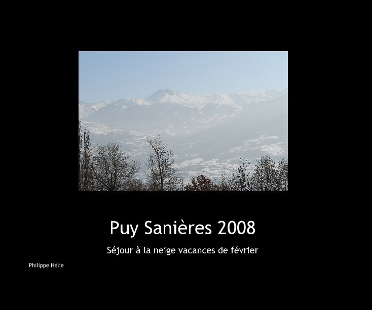 Puy Saniéres 2008 nach Philippe HELIE anzeigen