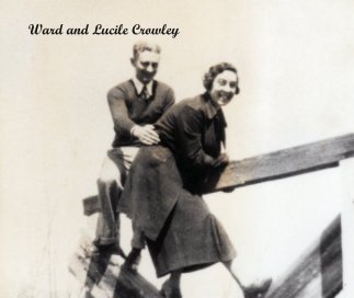 Ward and Lucile Crowley book cover